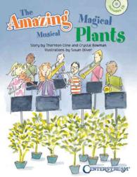 The Amazing Magical Musical Plants （PAP/COM）