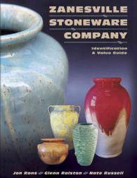 Zanesville Stoneware Company : Identification & Value Guide