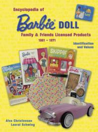 Encyclopedia of Barbie Doll & Family Licensed Products （ILL）