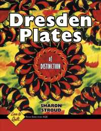 Dresden Plates of Distinction