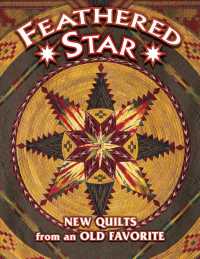 Feathered Star New Quilts from an Old Favorite (New Quilts from an Old Favorite)