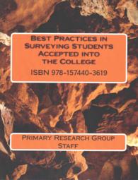 Best Practices in Surveying Students Accepted into the College