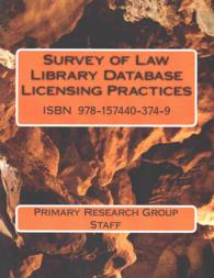 Survey of Law Library Database Licensing Practices
