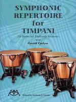 Symphonic Repertoire for Timpani : The Brahms and Tchaikowsky Symphonies