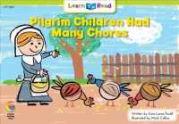 Pilgrim Children Had Many Chores (Social Studies Learn to Read)