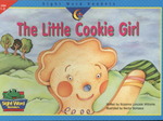 The Little Cookie Girl (Sight Word Readers)