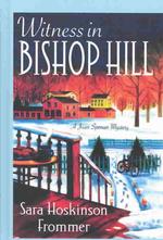 Witness in Bishop Hill (Beeler Mysteries) （Large Print）