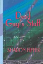 Dead Guy's Stuff : A Jane Wheel Mystery (Beeler Large Print Mystery Series) （LRG）