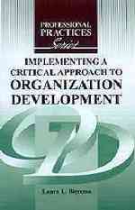 Implementing a Critical Approach to Organization Development