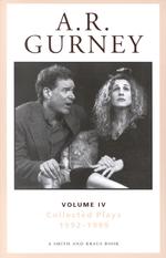 A. R. Gurney : Collected Plays 1992-1999 (A R Gurney Selected Plays) 〈4〉
