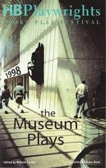 The Museum Plays (Hb Playwrights Short Play Festival) （1998）