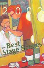The Best Stage Scenes of 2002 (Best Stage Scenes)