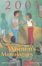 The Best Women's Stage Monologues of 2001 （2001 ed.）