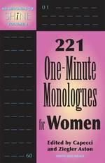 60 Seconds to Shine : 221 One-minute Monologues for Women 〈2〉