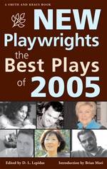 New Playwrights the Best Plays of 2005 (New Playwrights)