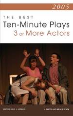Best 10-Minute Plays for Three or More Actors (Comtemporary Playwright Series)