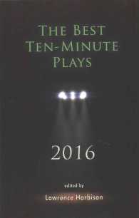 The Best Ten-Minute Plays 2016 (Best 10 Minute Plays) （1ST）