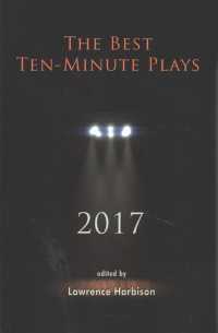 The Best Ten-Minute Plays 2017 (Best 10 Minute Plays) （1ST）