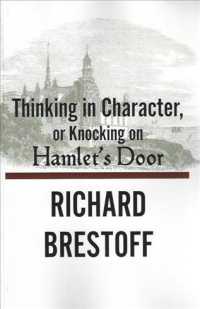 Thinking in Character Or, Knocking on Hamlet's Door