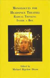 Monologues for Headspace Theatre : Radical Thinking inside a Bo