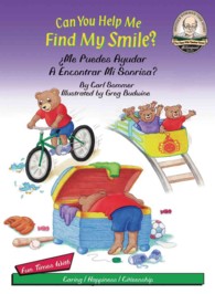 Can You Help Me Find My Smile? / Me Puedes Ayudar a Encontrar Mi Sonrisa? (Another Sommer-time Story Bilingual) （Bilingual）