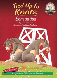 Tied Up in Knots / Enredados (Another Sommer-time Story Bilingual) （Bilingual）