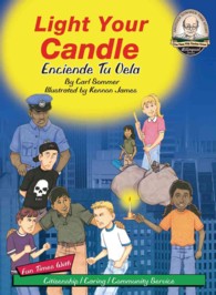 Light Your Candle / Enciende Tu Vela (Another Sommer-time Story Bilingual) （LIB/COM BL）