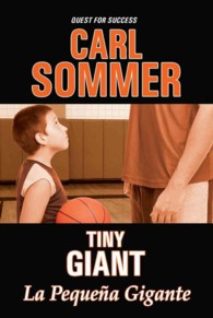 Tiny Giant / La Gigante Pequena (Quest for Success / En Busqueda Del Exito) （Bilingual）