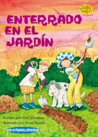 Enterrado en el jardin/ Buried in the Backyard (Science Solves It En Espanol) （TRA）