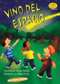 Vino del Espacio / It Came from Outer Space (Science Solves It En Espanol)