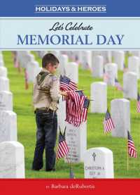 Let's Celebrate Memorial Day (Holidays & Heroes)