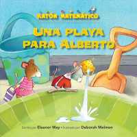 Una playa para Alberto / a Beach for Albert : Capacidad / Capacity (Ratn Matemtico (Mouse Math))