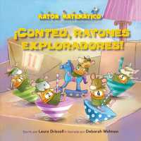 Conteo, ratones exploradores / Count Off, Squeak Scouts! : Orden De Los Nmeros / Number Sequence (Ratn Matemtico (Mouse Math))