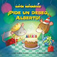 Pide un deseo, Alberto / Make a Wish, Albert! : Slidos / 3-d Shapes (Ratn Matemtico (Mouse Math))