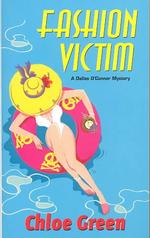Fashion Victim : A Dallas O'Connor Mystery （Reprint）