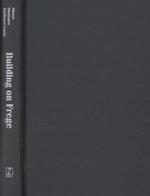 フレーゲを基に：感覚、内容、概念についての新論文集<br>Building on Frege : New Essays about Sense, Content and Concepts