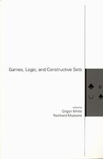 Games, Logic, and Constructive Sets (Lecture Notes)