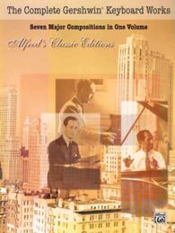The Complete Gershwin Keyboard Works
