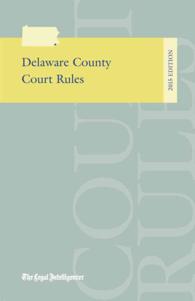 Delaware County Court Rules 2015