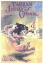 Tarzan and the Jewels of Opar (Found in the Attic, 19)