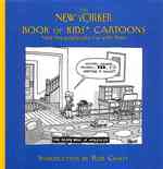 The New Yorker Book of Kids Cartoons （First Edition.）