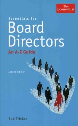 Essentials for Board Directors : An a to Z Guide (The Economist) （2ND）