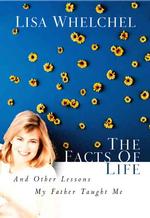 The Facts of Life : And Other Lessons My Father Taught Me