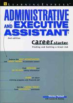 Administrative and Executive Assistant Career Starter (Career Starter) （2ND）
