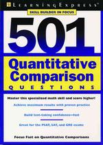 501 Quantitative Comparison Questions