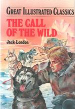 The Call of the Wild (Great Illustrated Classics)
