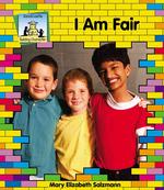 I Am Fair (Building Character)