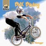 Bmx Biking (X-treme Sports)