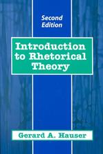 Introduction to Rhetorical Theory （2ND）