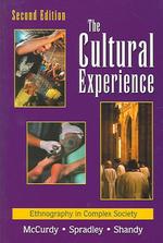 The Cultural Experience : Ethnography in Complex Society （2ND）